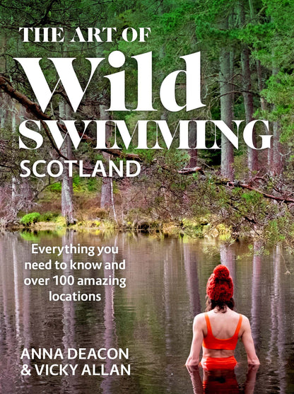 Art Of Wild Swimming Scotland | Hardback | Non-Fiction